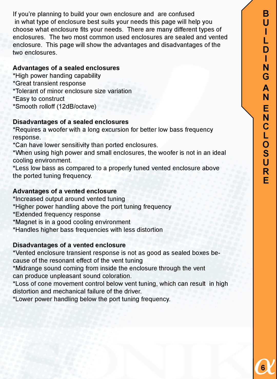 Alphasonik PTZ20TE, PTZ25SE, PTZ25TE owner manual Advantages of a sealed enclosures 