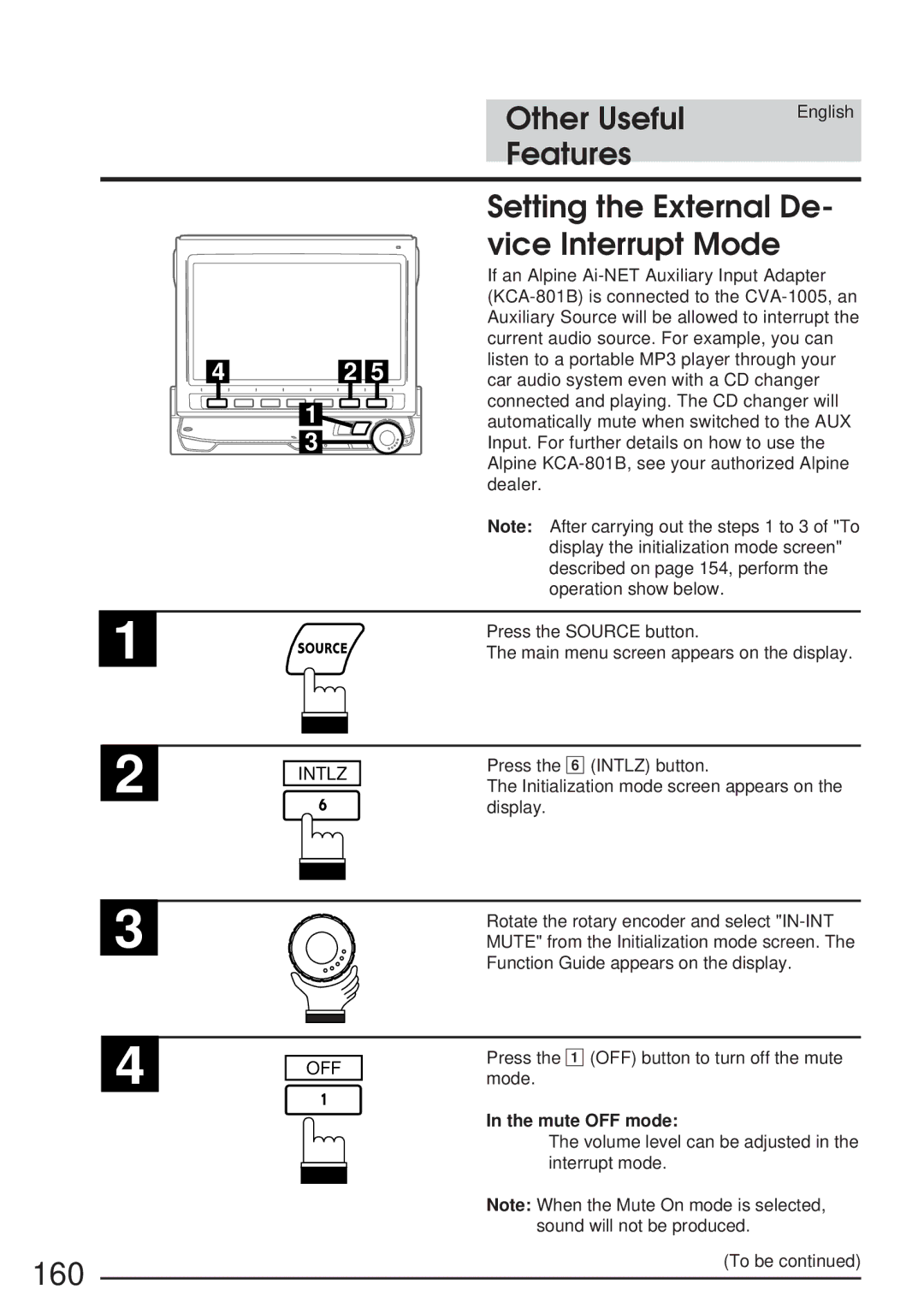 Alpine 68P21523Y62-B owner manual 160, Setting the External De- vice Interrupt Mode, Off, Mute OFF mode 