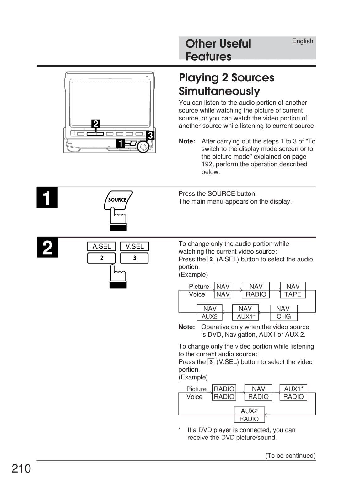 Alpine 68P21523Y62-B owner manual 210, Features Playing 2 Sources Simultaneously 