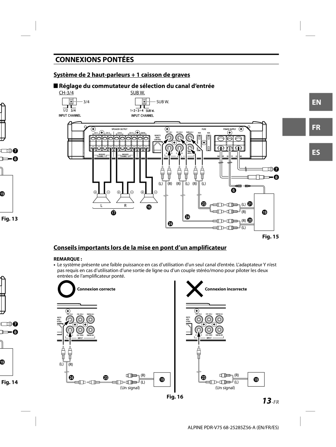 Alpine alpine owner manual Connexions Pontées, Remarque 