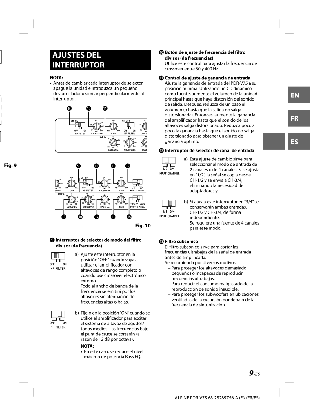 Alpine alpine owner manual Ajustes DEL Interruptor, Interruptor de selector de canal de entrada, Filtro subsónico 