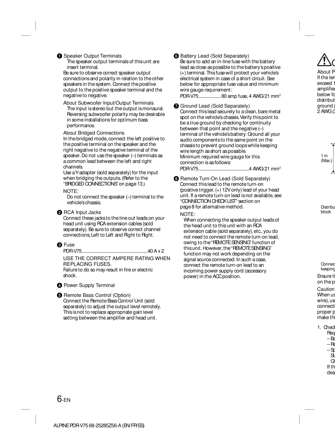 Alpine alpine owner manual USE the Correct Ampere Rating When Replacing Fuses 