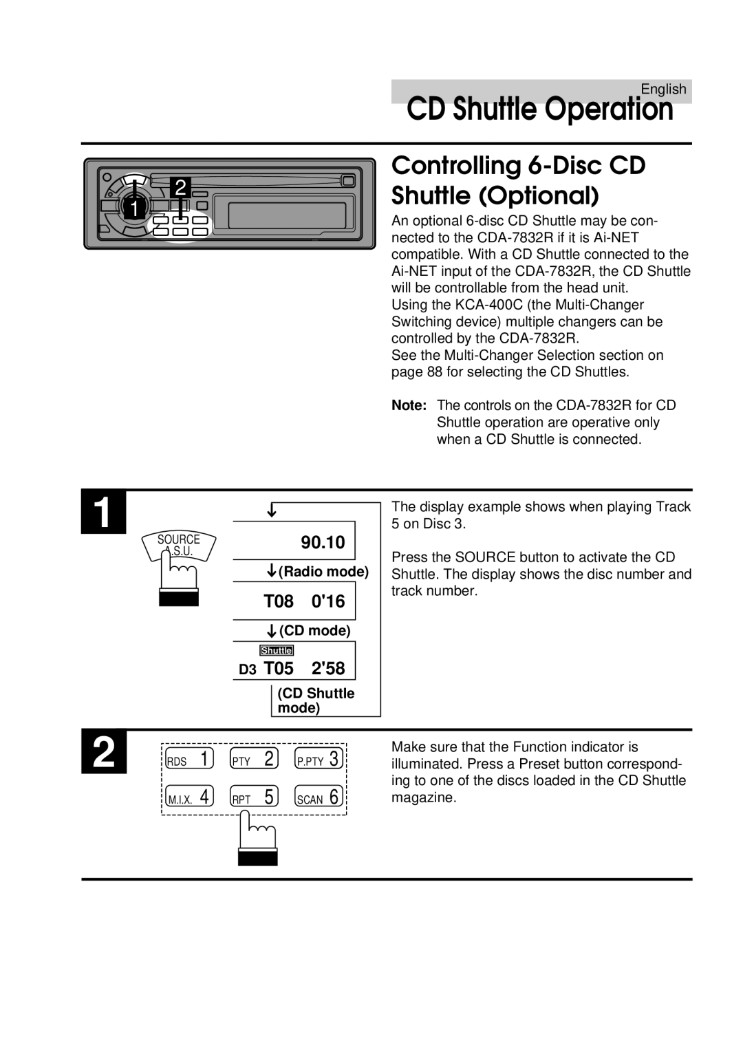 Alpine CDA-7832R owner manual CD Shuttle Operation, Controlling 6-Disc CD Shuttle Optional 