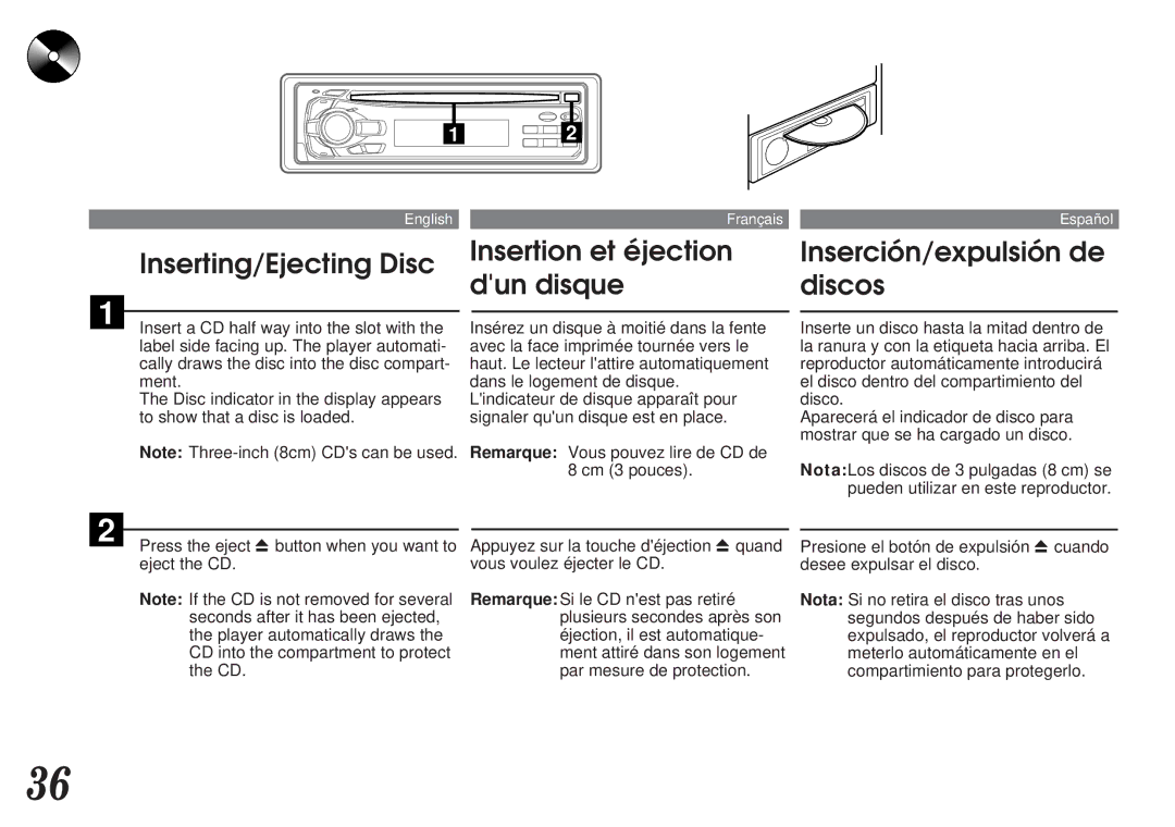 Alpine CDA-7839, CDA-7838 Inserting/Ejecting Disc, Insertion et éjection dun disque, Inserción/expulsión de discos 