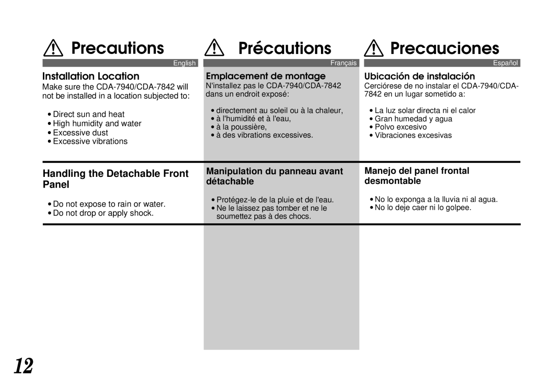 Alpine CDA-7940, CDA-7842 owner manual Precautions Précautions Precauciones, Installation Location 