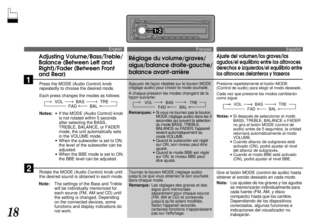 Alpine CDA-7940 Press the Mode Audio Control knob, Repeatedly to choose the desired mode, Is not rotated within 5 seconds 