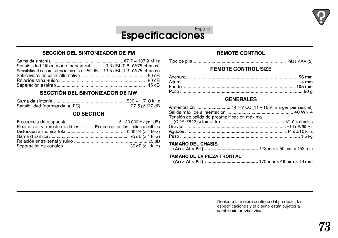 Alpine CDA-7842 Especificaciones, Sensibilidad útil en modo monoaural, Sensibilidad normas de la IEC 22,5 µV/27 dB 