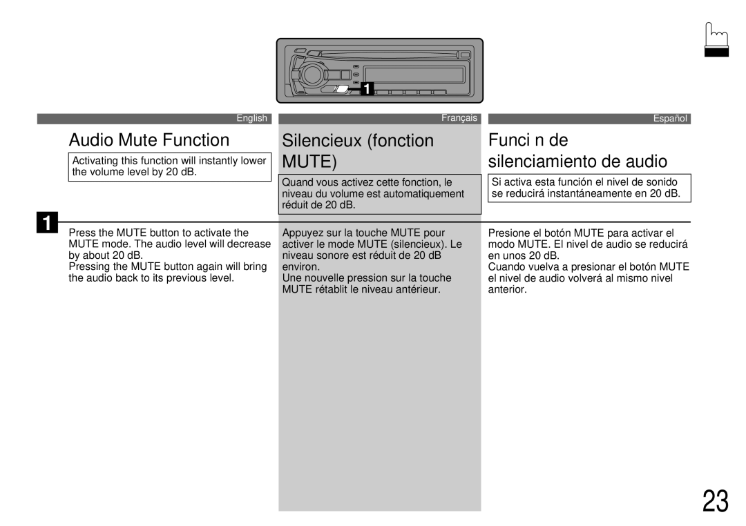 Alpine CDA-7842R, CDA-7944R Audio Mute Function Silencieux fonction, Activating this function will instantly lower 