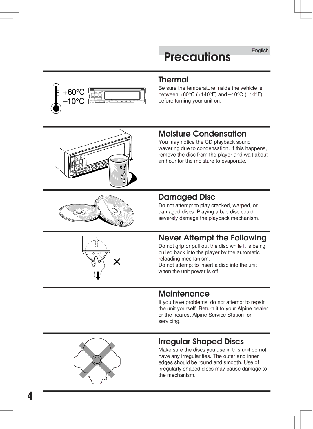 Alpine CDA-7846E owner manual Precautions, +60C -10C Thermal 