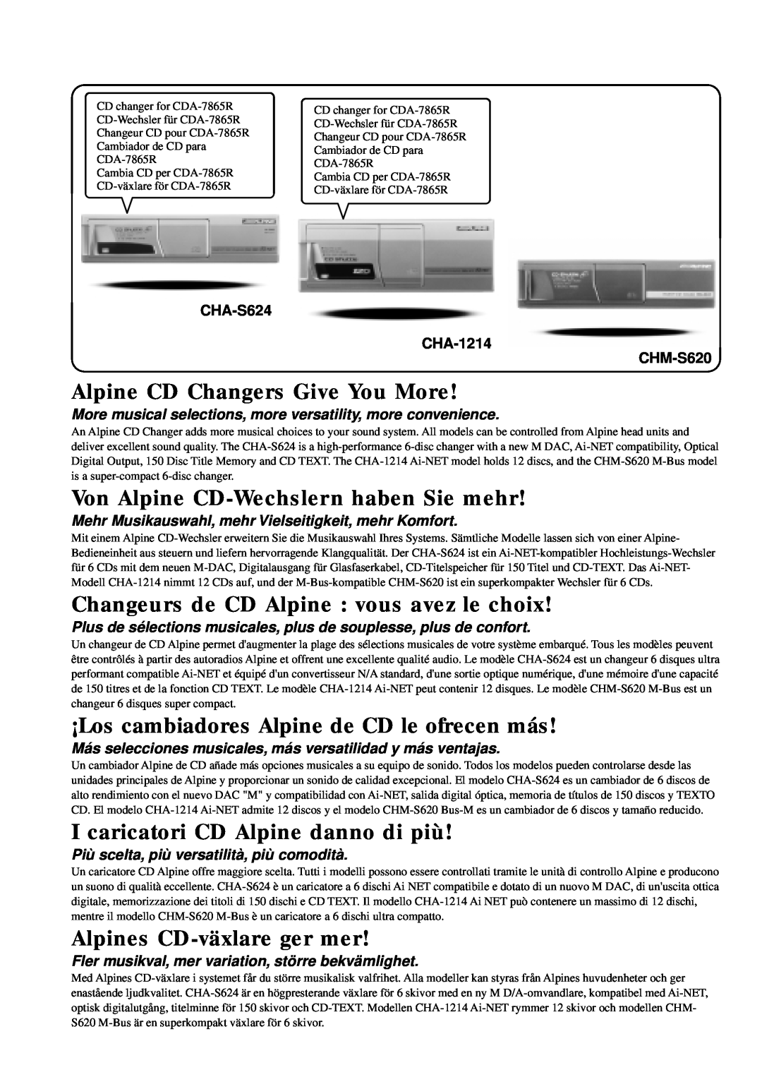 Alpine CDA-7865R Alpine CD Changers Give You More, Von Alpine CD-Wechslernhaben Sie mehr, Alpines CD-växlareger mer 