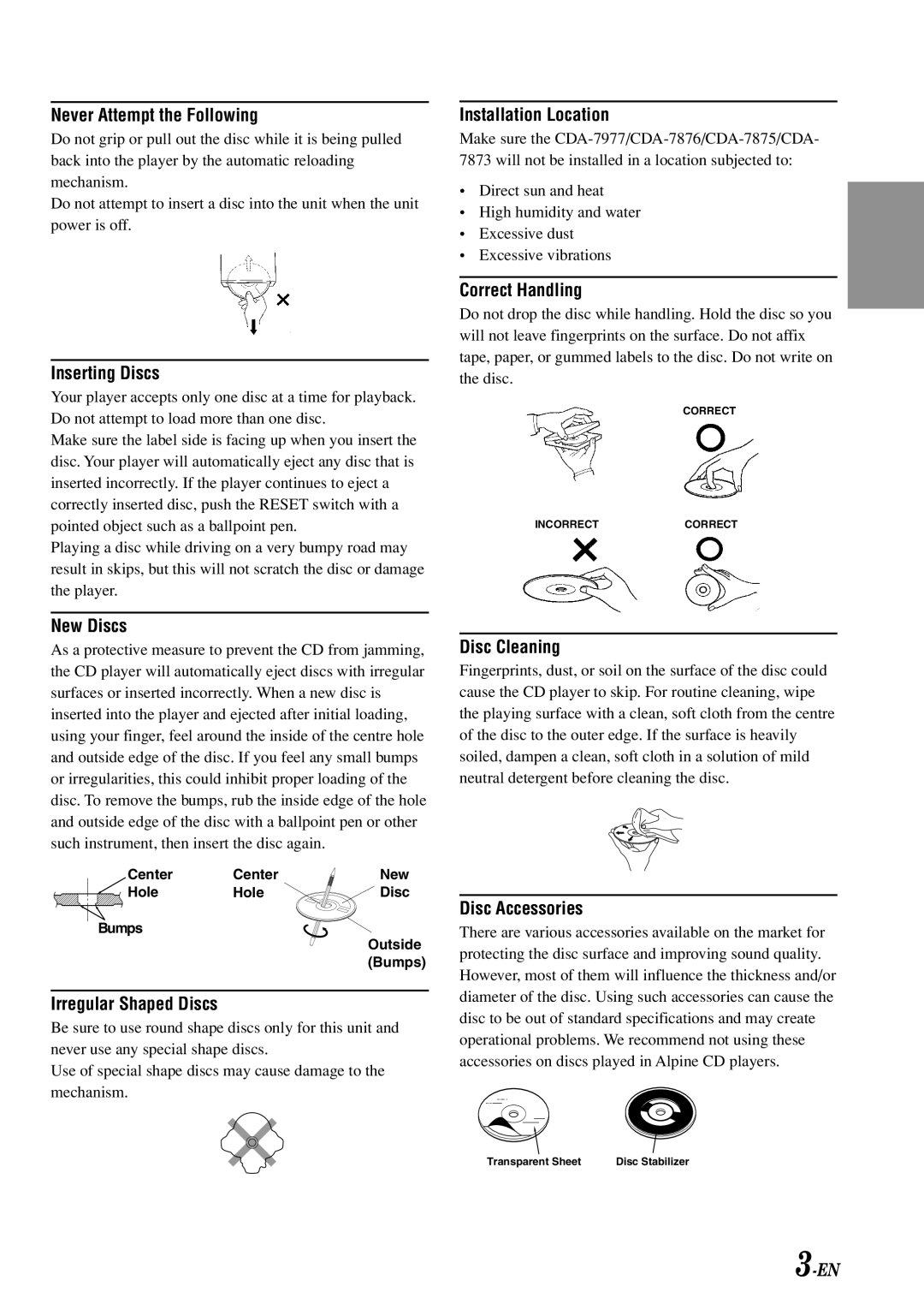 Alpine CDA-7876, CDA-7875, CDA-7977, cda-7873 owner manual Never Attempt the Following 