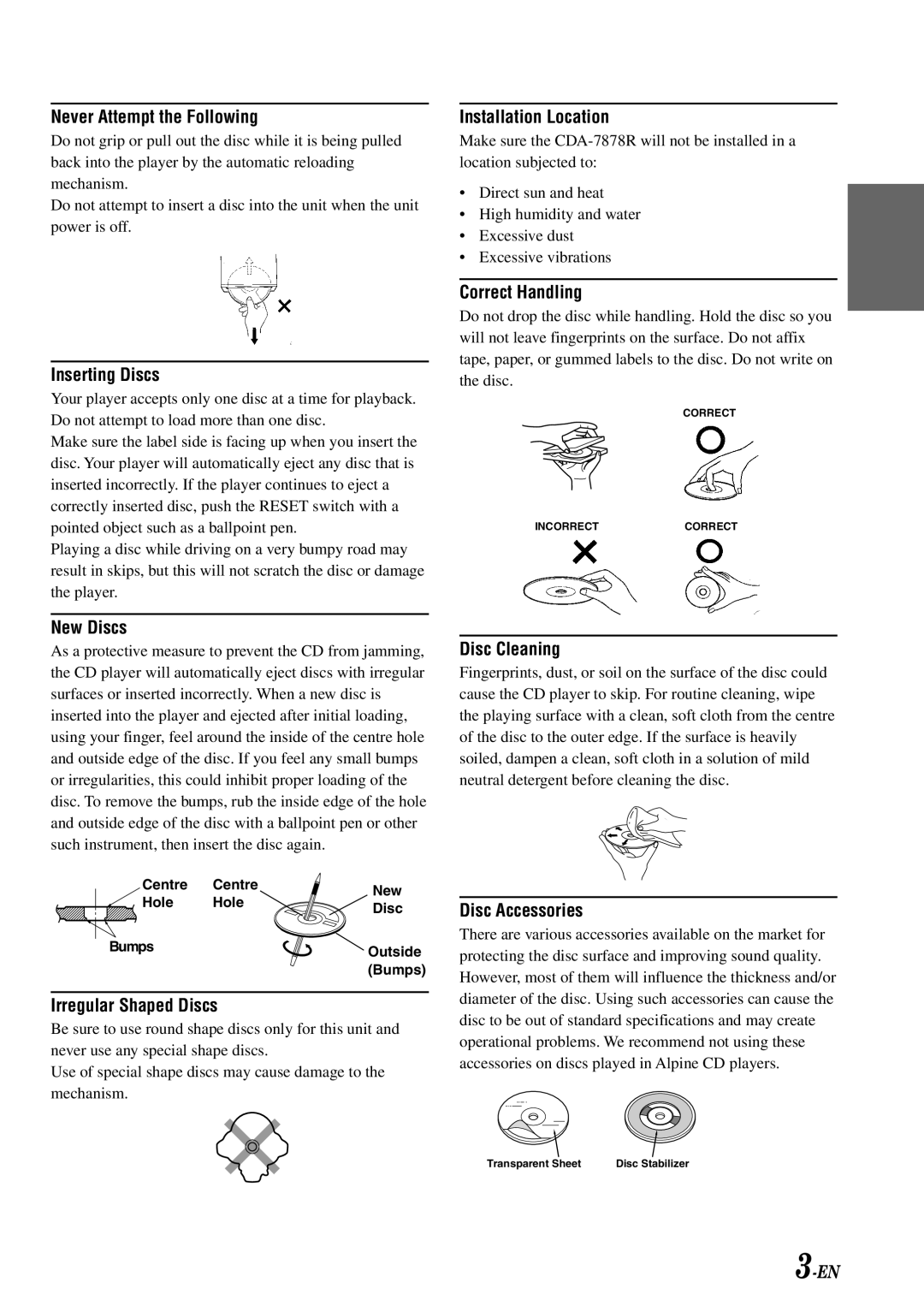 Alpine CDA-7878R owner manual Never Attempt the Following 