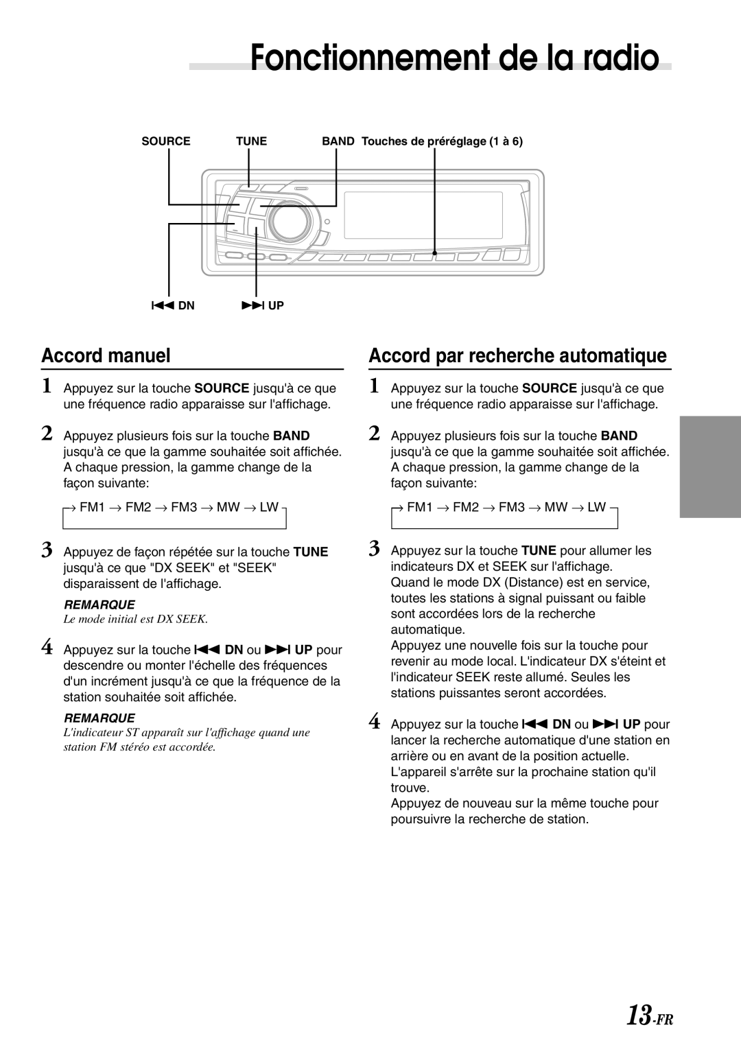 Alpine CDA-7878R owner manual Fonctionnement de la radio, Accord manuel, Accord par recherche automatique 