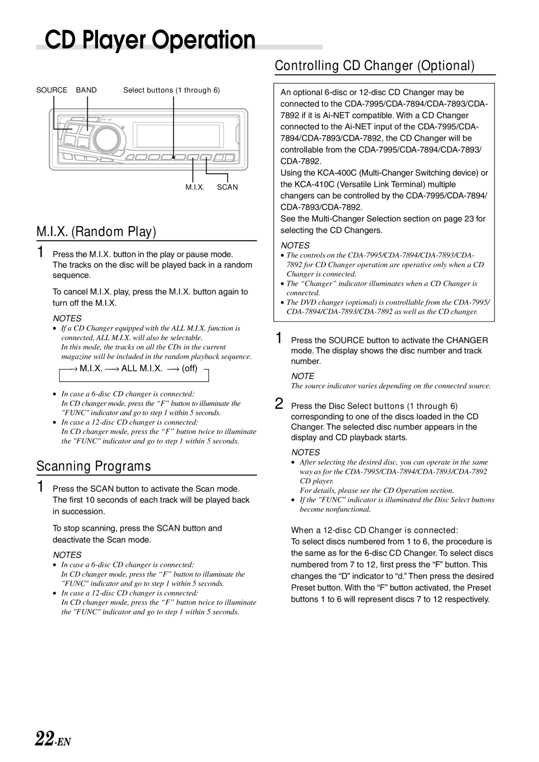 Alpine CDA-7894 X. Random Play, Scanning Programs, Controlling CD Changer Optional, When a 12-disc CD Changer is connected 