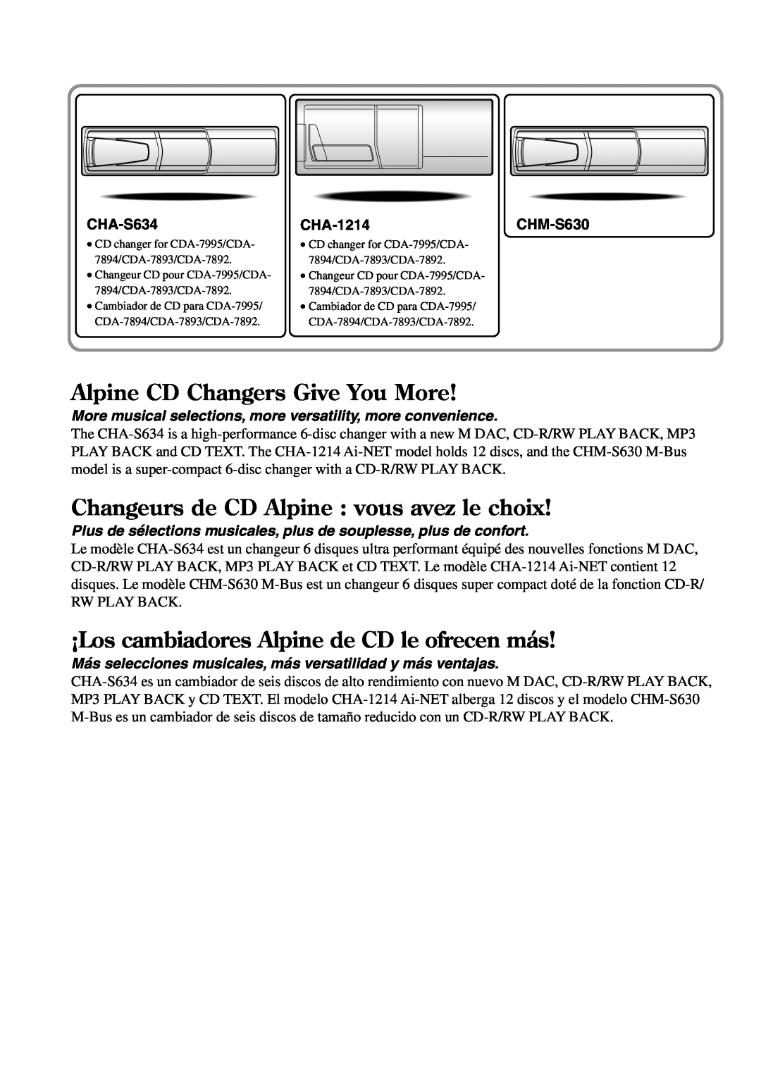 Alpine CDA-7892 Alpine CD Changers Give You More, Changeurs de CD Alpine vous avez le choix, CHA-S634, CHA-1214CHM-S630 