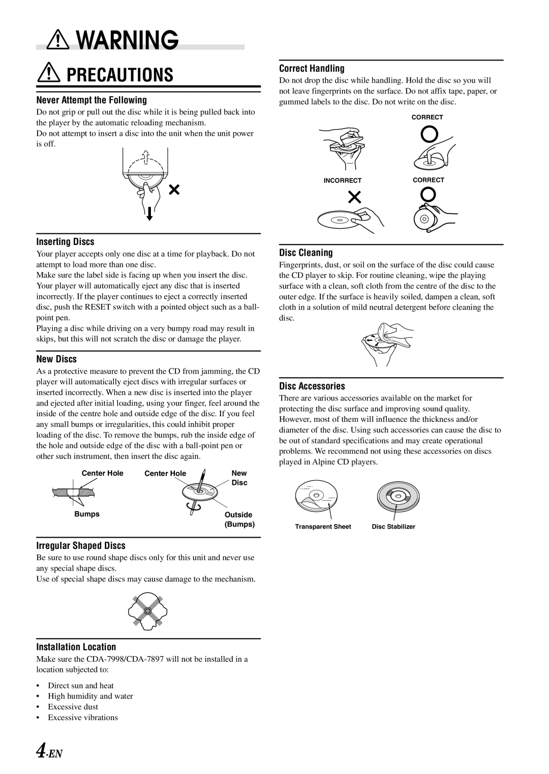 Alpine CDA-7897 owner manual Never Attempt the Following 