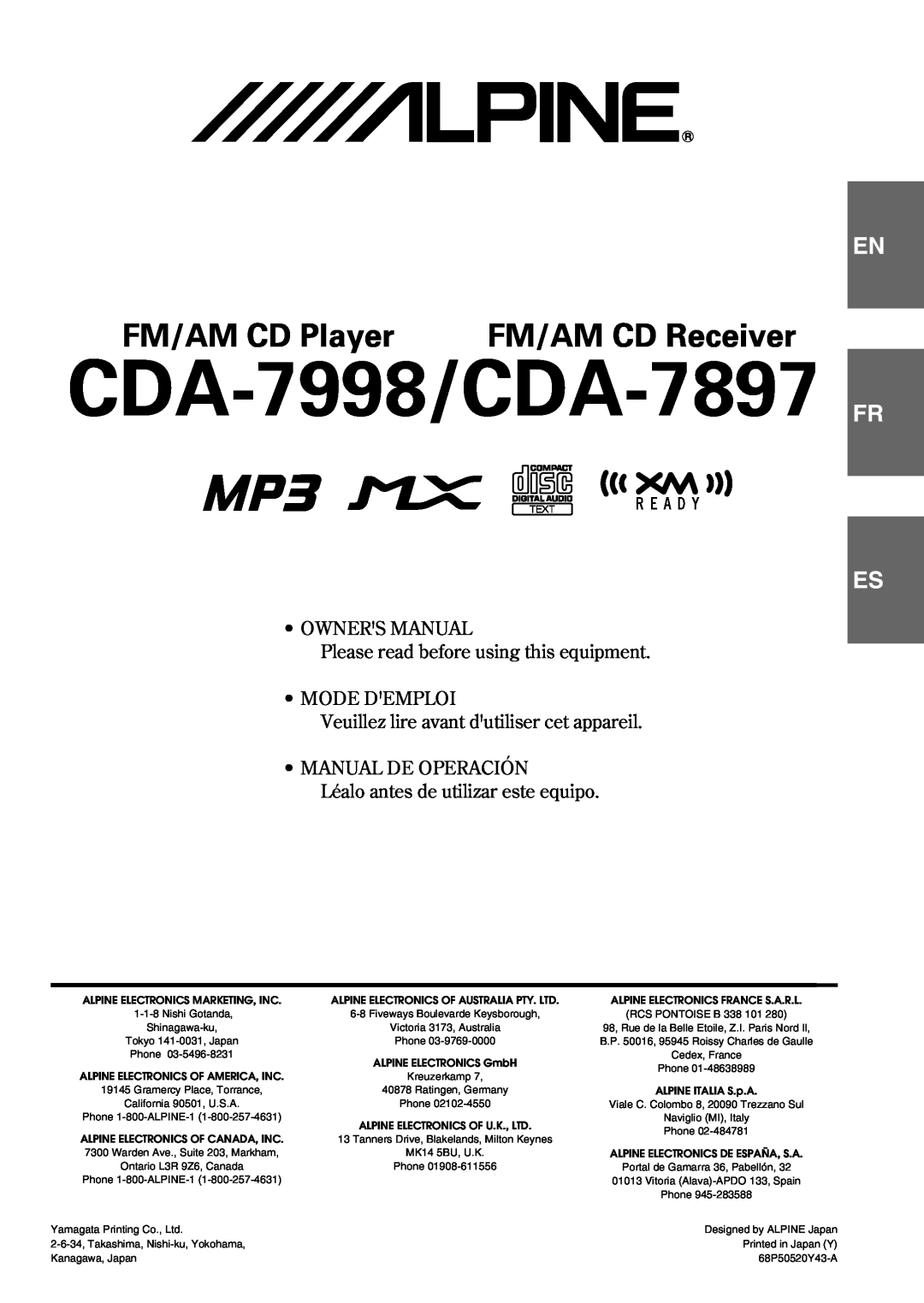 Alpine owner manual CDA-7998/CDA-7897, FM/AM CD Player, FM/AM CD Receiver, Fr Es, Mode Demploi, • Manual De Operación 