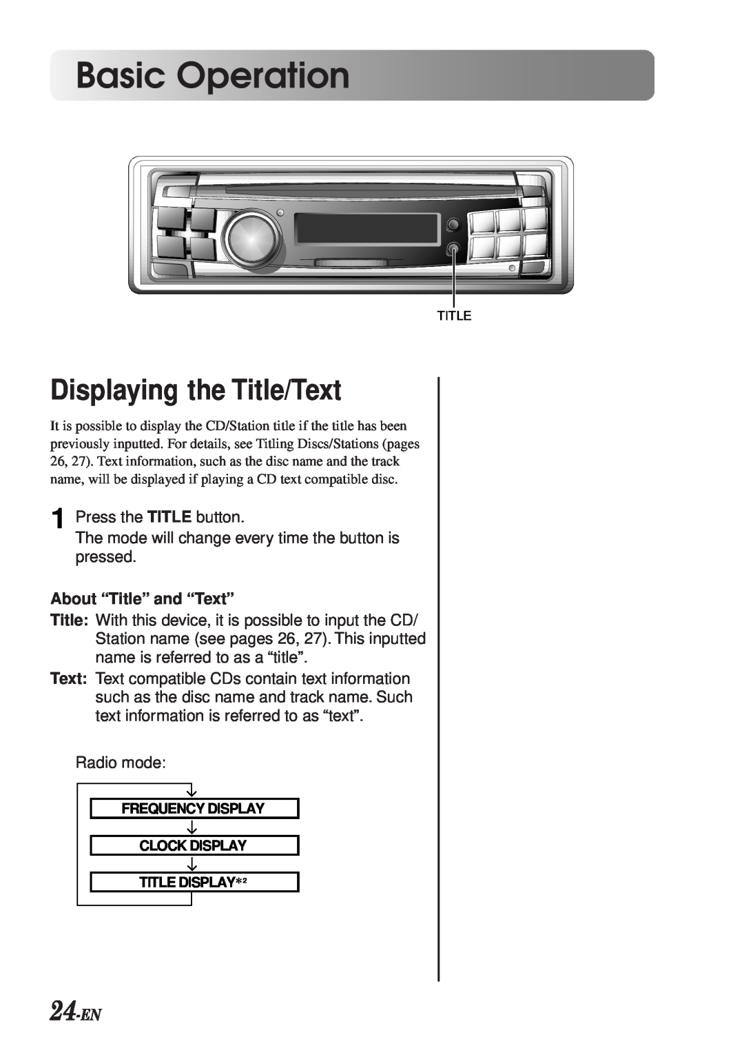 Alpine CDA-7990 manual Displaying the Title/Text, 24-EN, About “Title” and “Text”, Basic Operation 