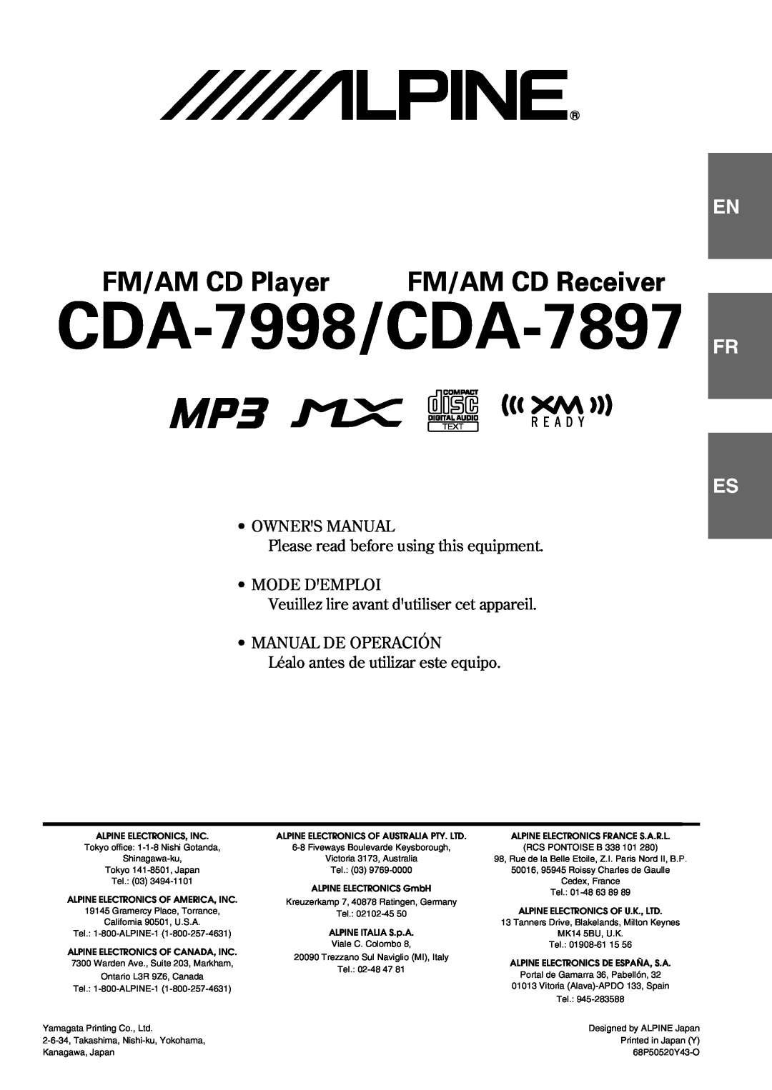 Alpine owner manual CDA-7998/CDA-7897, FM/AM CD Player, FM/AM CD Receiver, Fr Es, Mode Demploi, Manual De Operación 