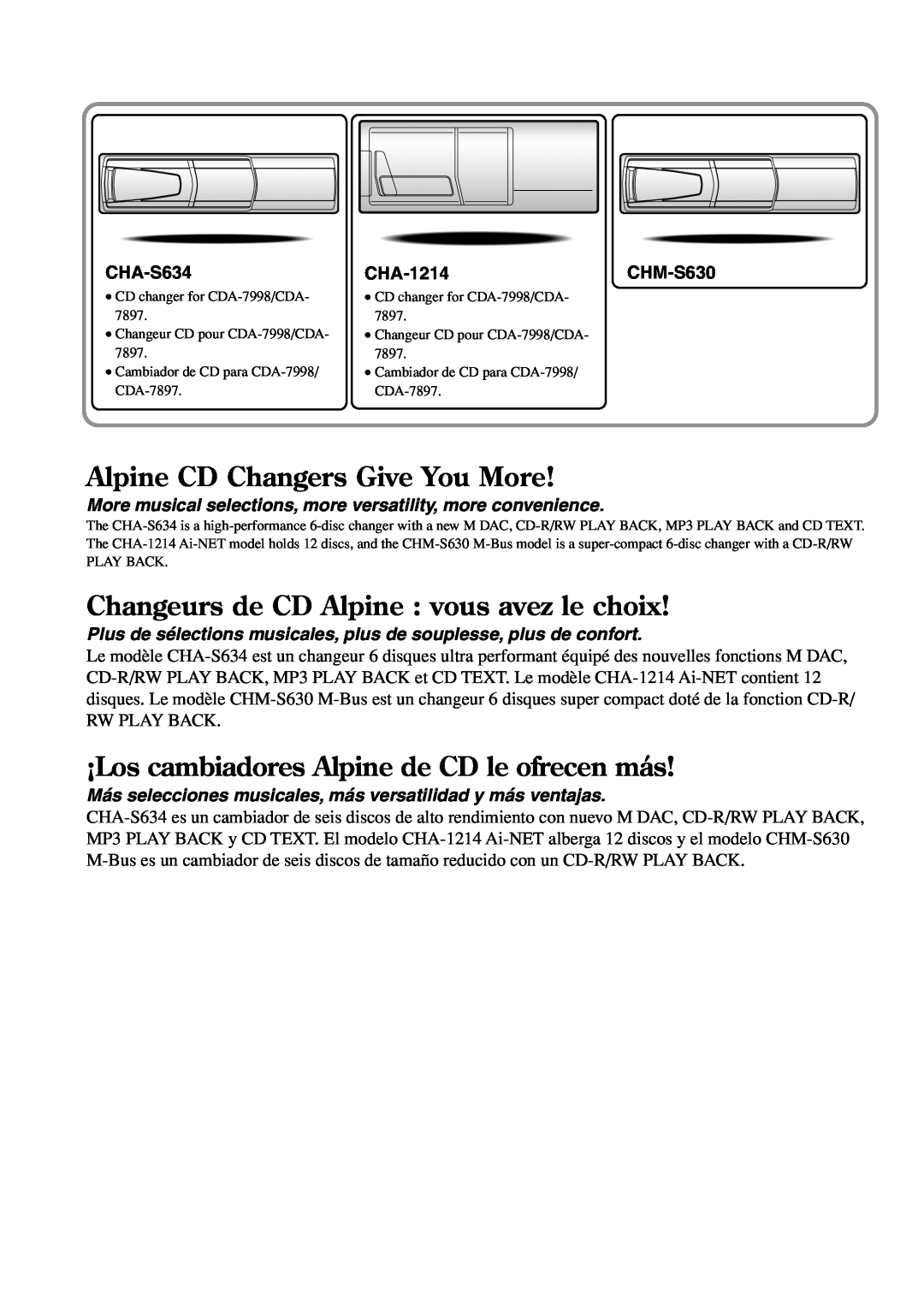Alpine CDA-7998 Alpine CD Changers Give You More, Changeurs de CD Alpine vous avez le choix, CHA-S634, CHA-1214CHM-S630 