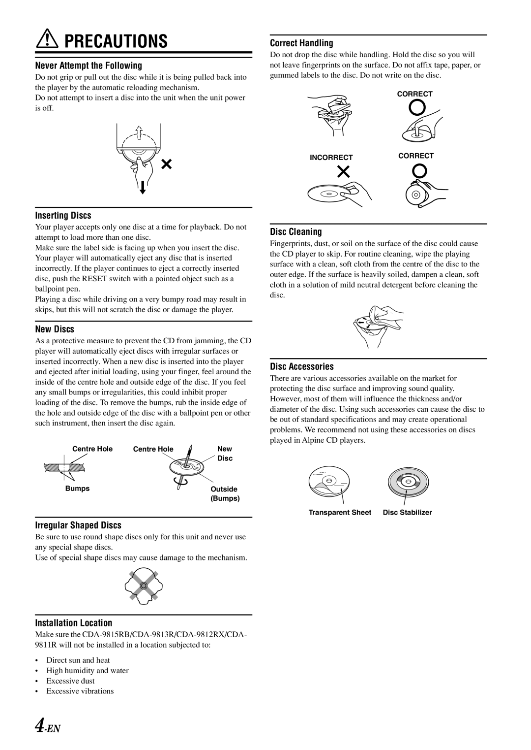 Alpine CDA-9815RB, CDA-9812RR, CDA-9813R, CDA-9812RB, CDA-9811R owner manual Never Attempt the Following 