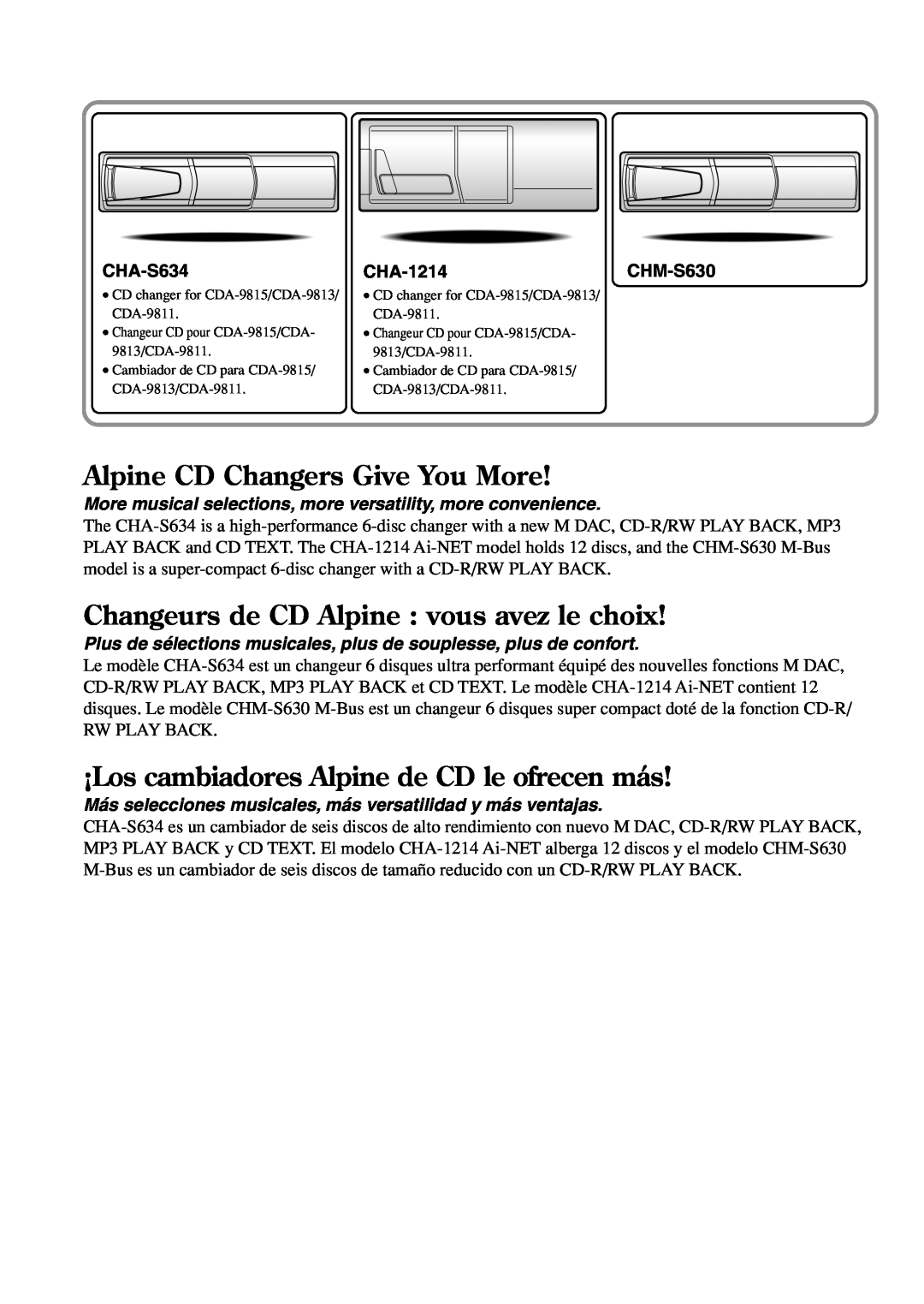 Alpine CDA-9815 Alpine CD Changers Give You More, Changeurs de CD Alpine vous avez le choix, CHA-S634, CHA-1214CHM-S630 