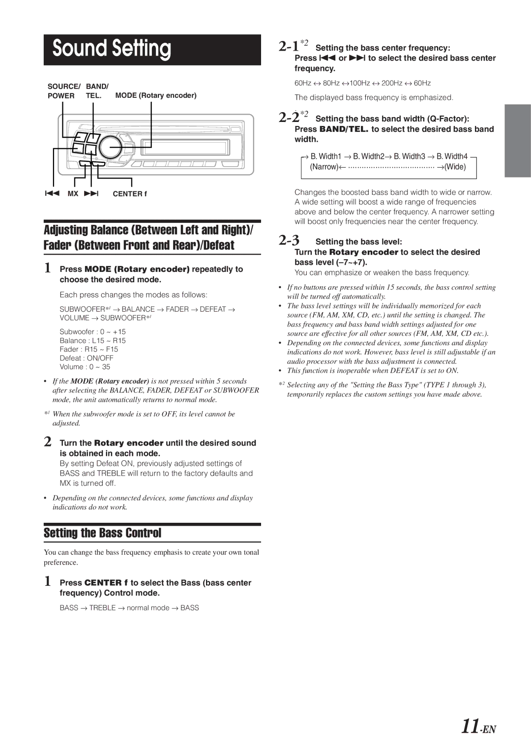 Alpine CDA-9820XM owner manual Sound Setting, Setting the Bass Control, Each press changes the modes as follows 