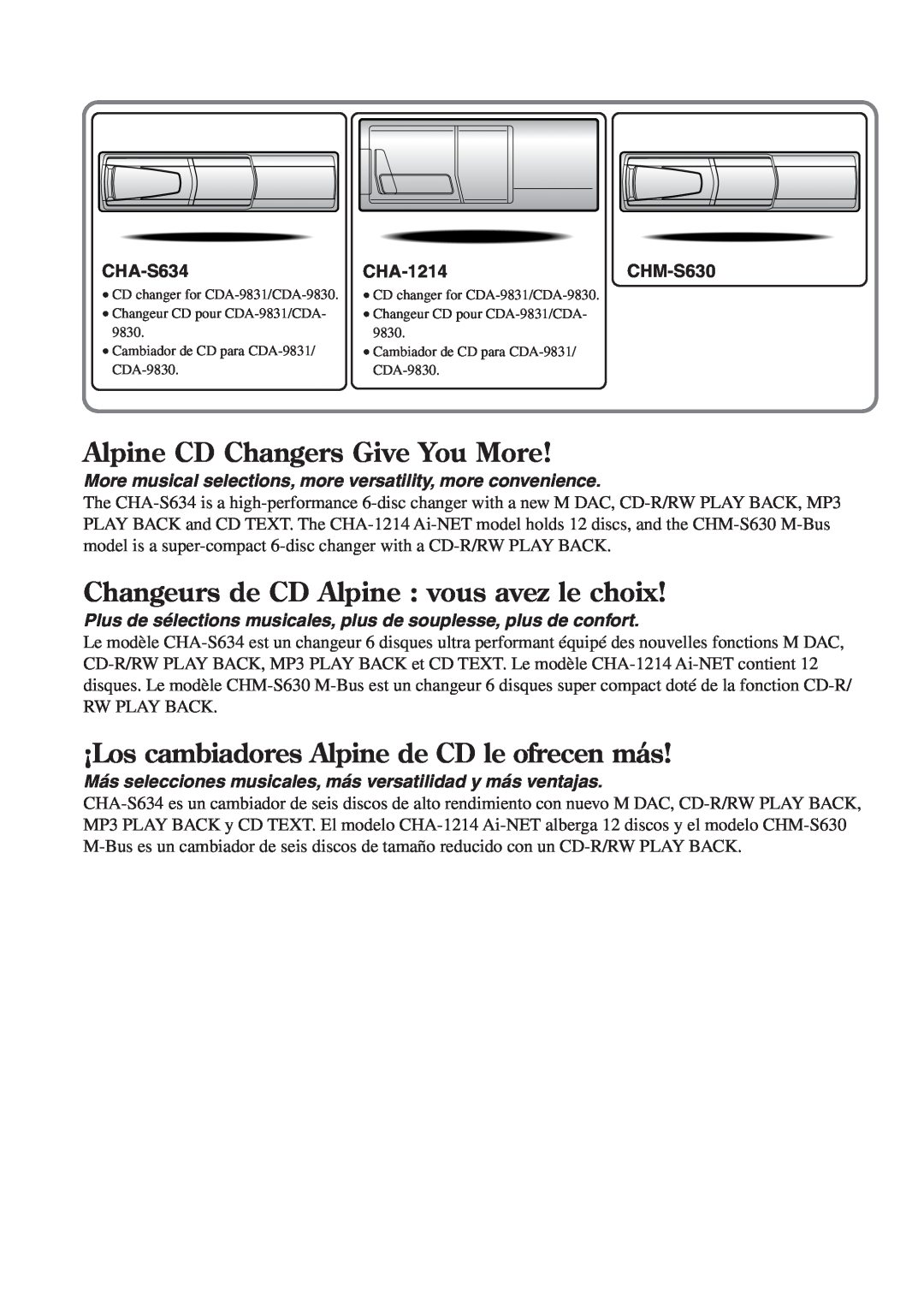 Alpine CDA-9830 Alpine CD Changers Give You More, Changeurs de CD Alpine vous avez le choix, CHA-S634, CHA-1214CHM-S630 