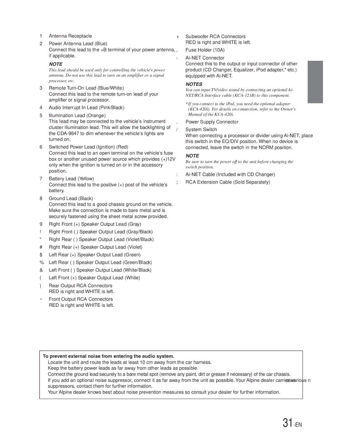 Alpine CDA-9847 owner manual 31-EN, To prevent external noise from entering the audio system 