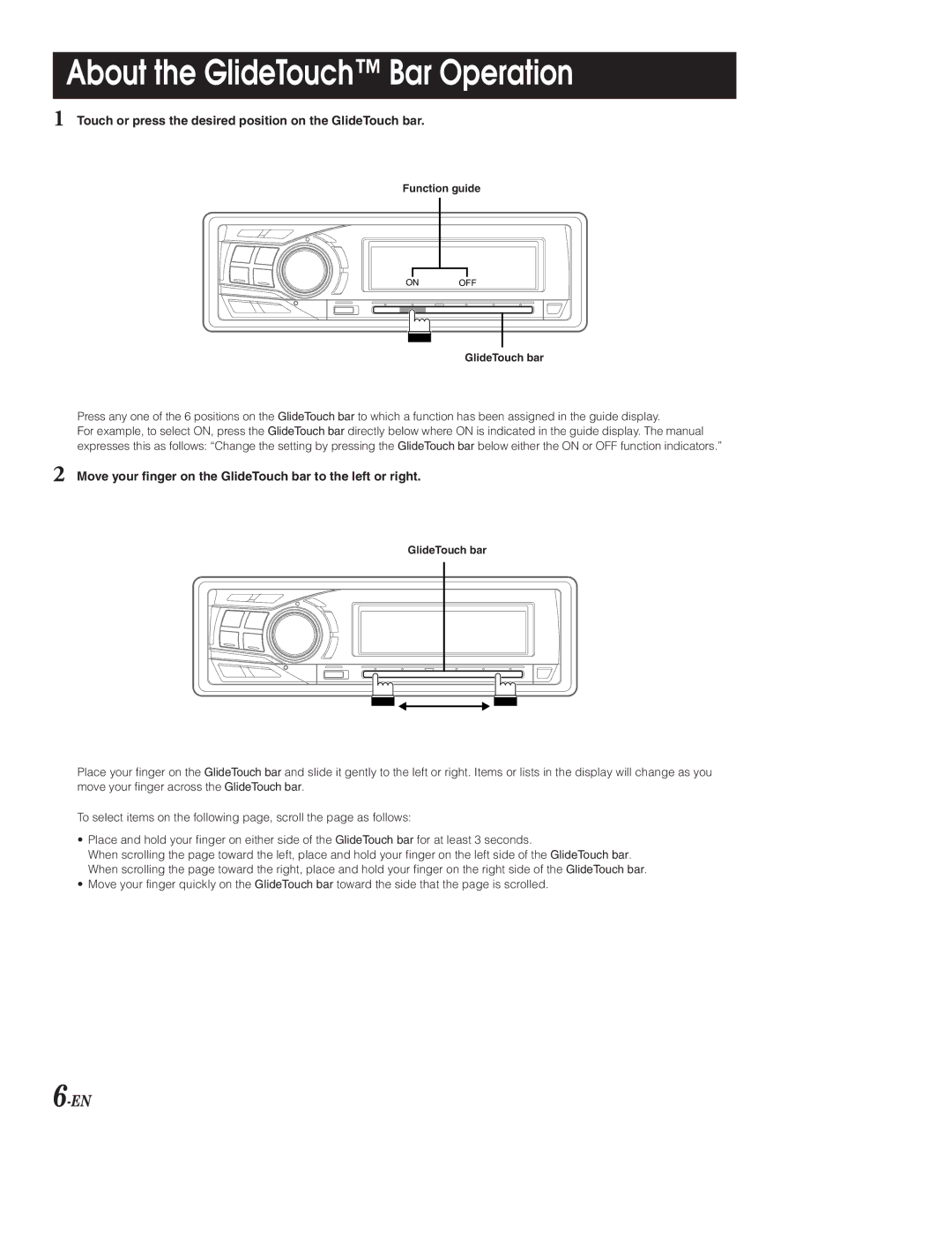 Alpine CDA-9853, CDA-9855 About the GlideTouch Bar Operation, Touch or press the desired position on the GlideTouch bar 