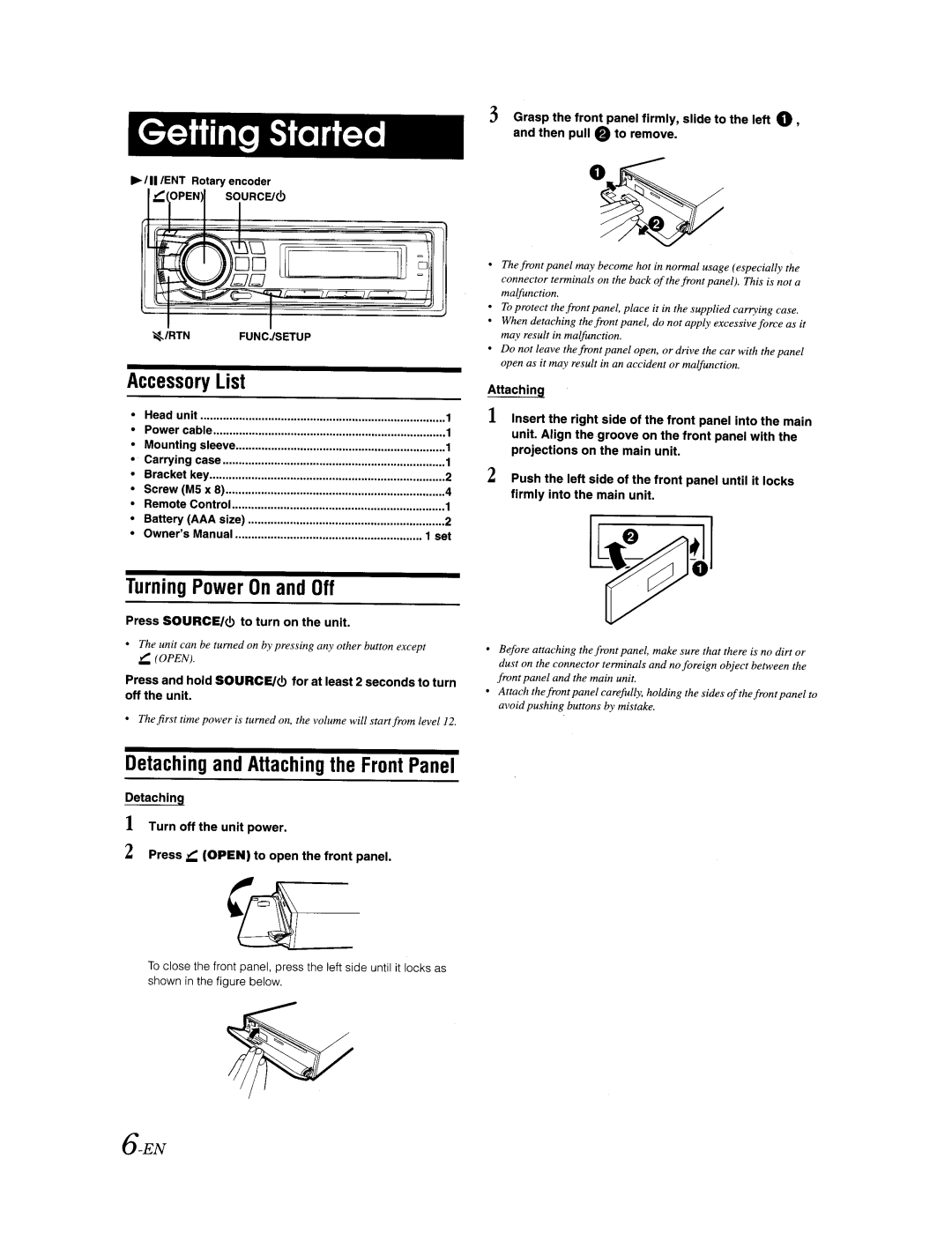 Alpine CDA-9887 owner manual Accessory List, Turning Power On and Off, Press SOURCE/! to turn on the unit 