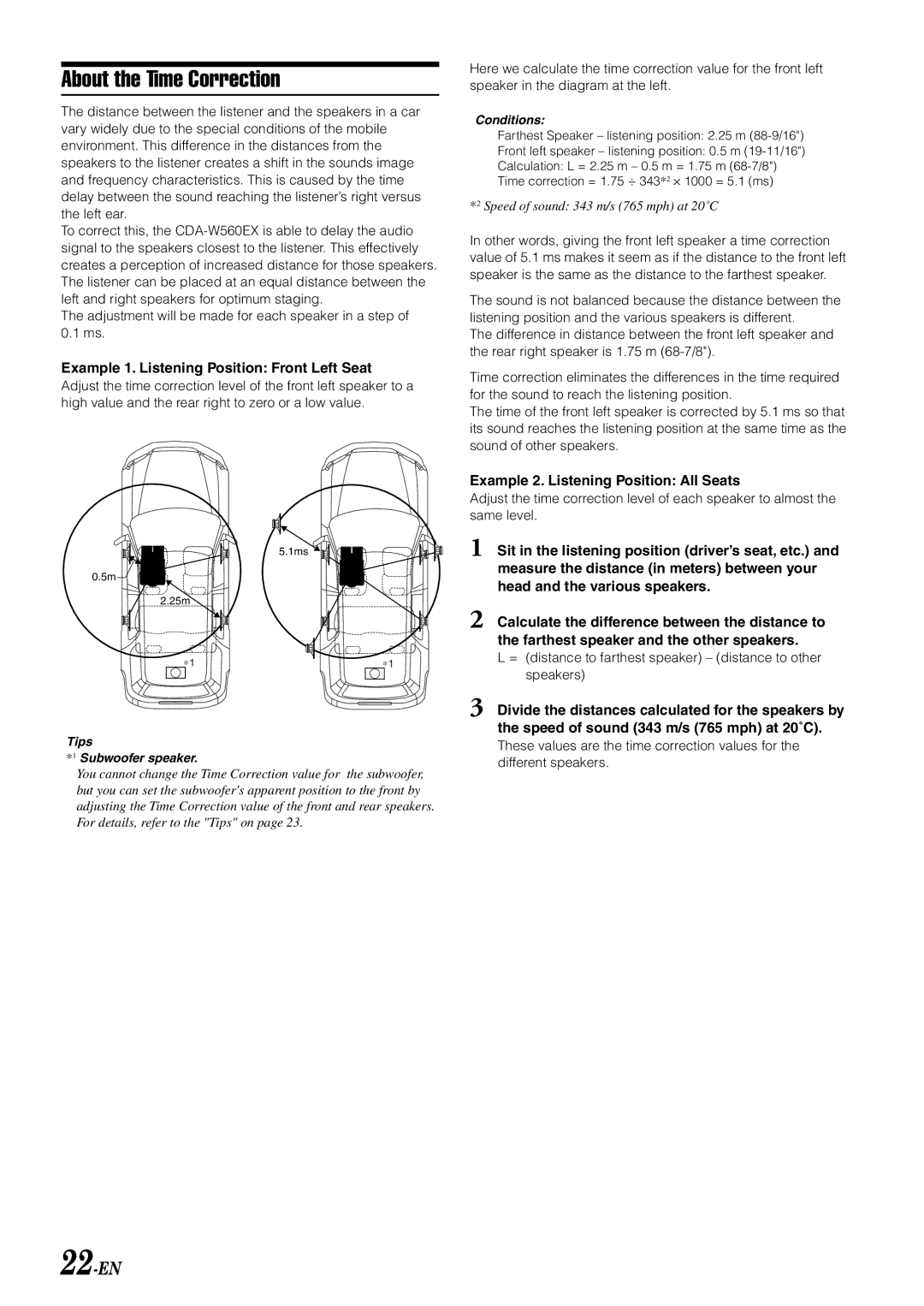 Alpine CDA-W560E About the Time Correction, Example 1. Listening Position Front Left Seat, Tips Subwoofer speaker 