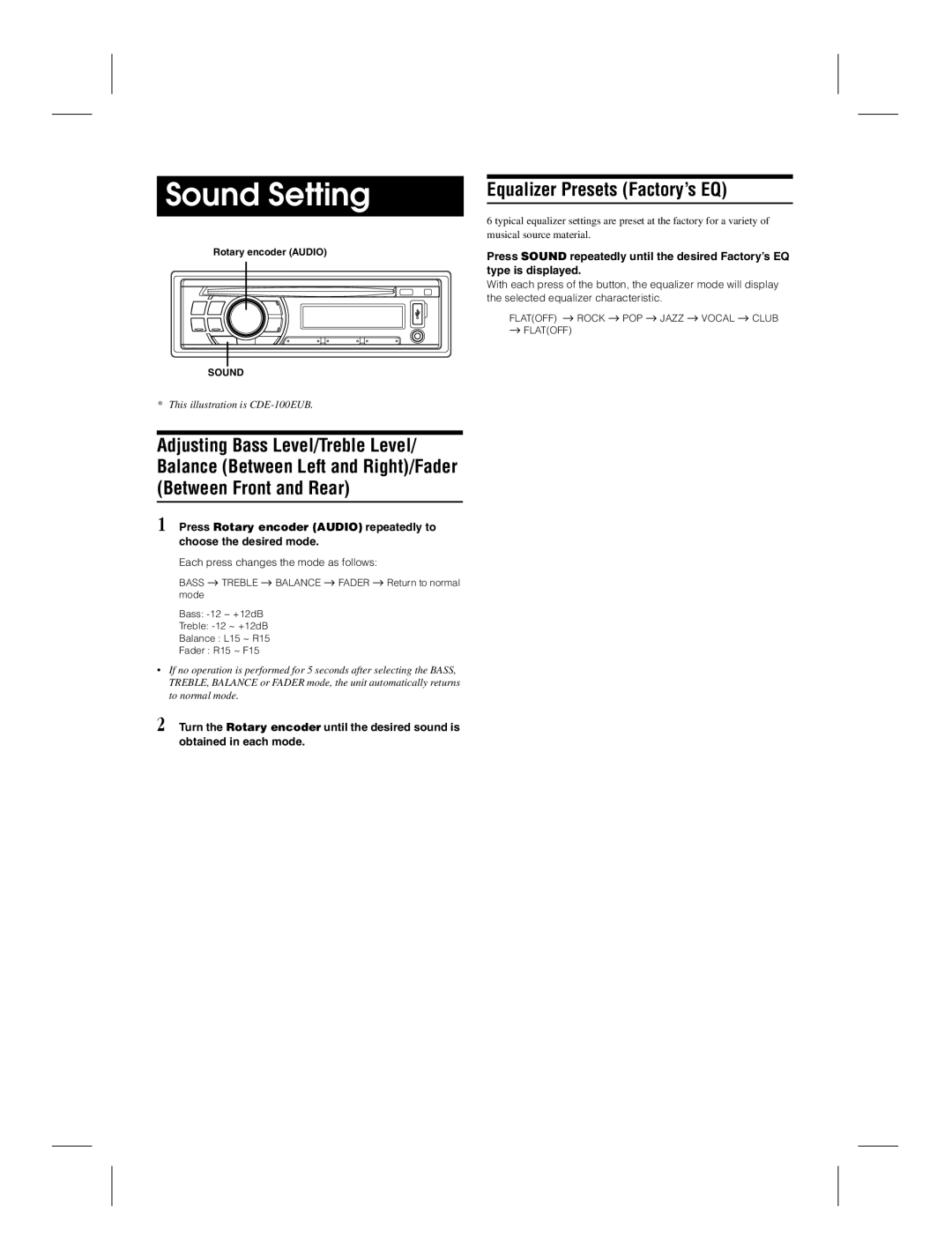 Alpine CDE-100EUB Sound Setting, Adjusting Bass Level/Treble Level, Between Front and Rear, Equalizer Presets Factory’s EQ 