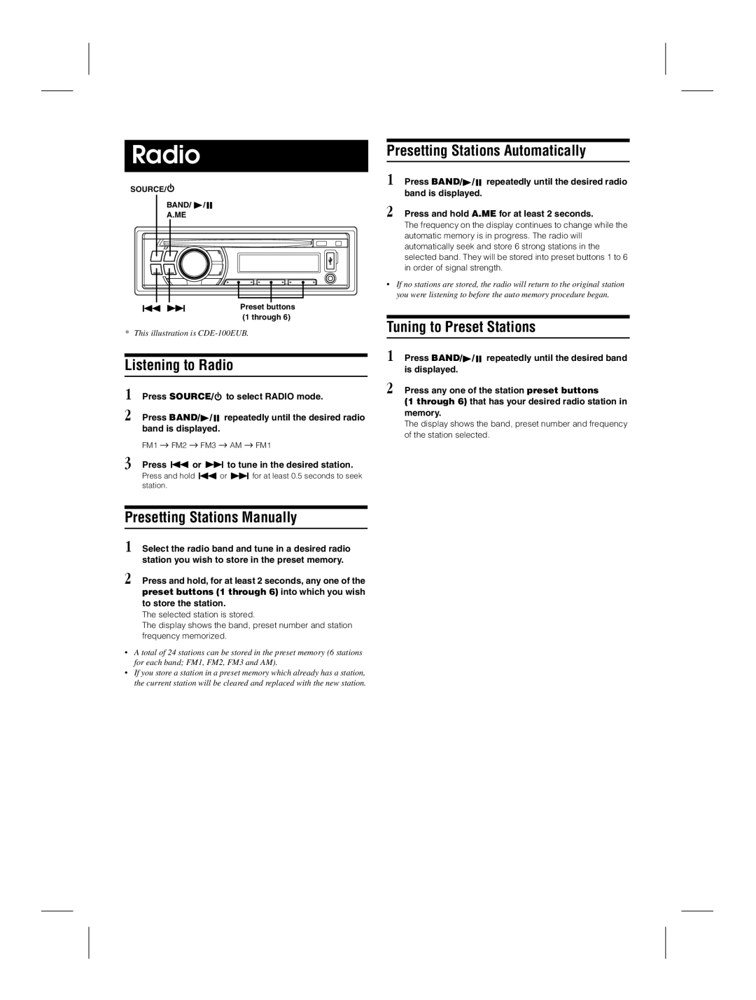 Alpine CDE-100EUB owner manual Listening to Radio, Presetting Stations Manually, Presetting Stations Automatically 