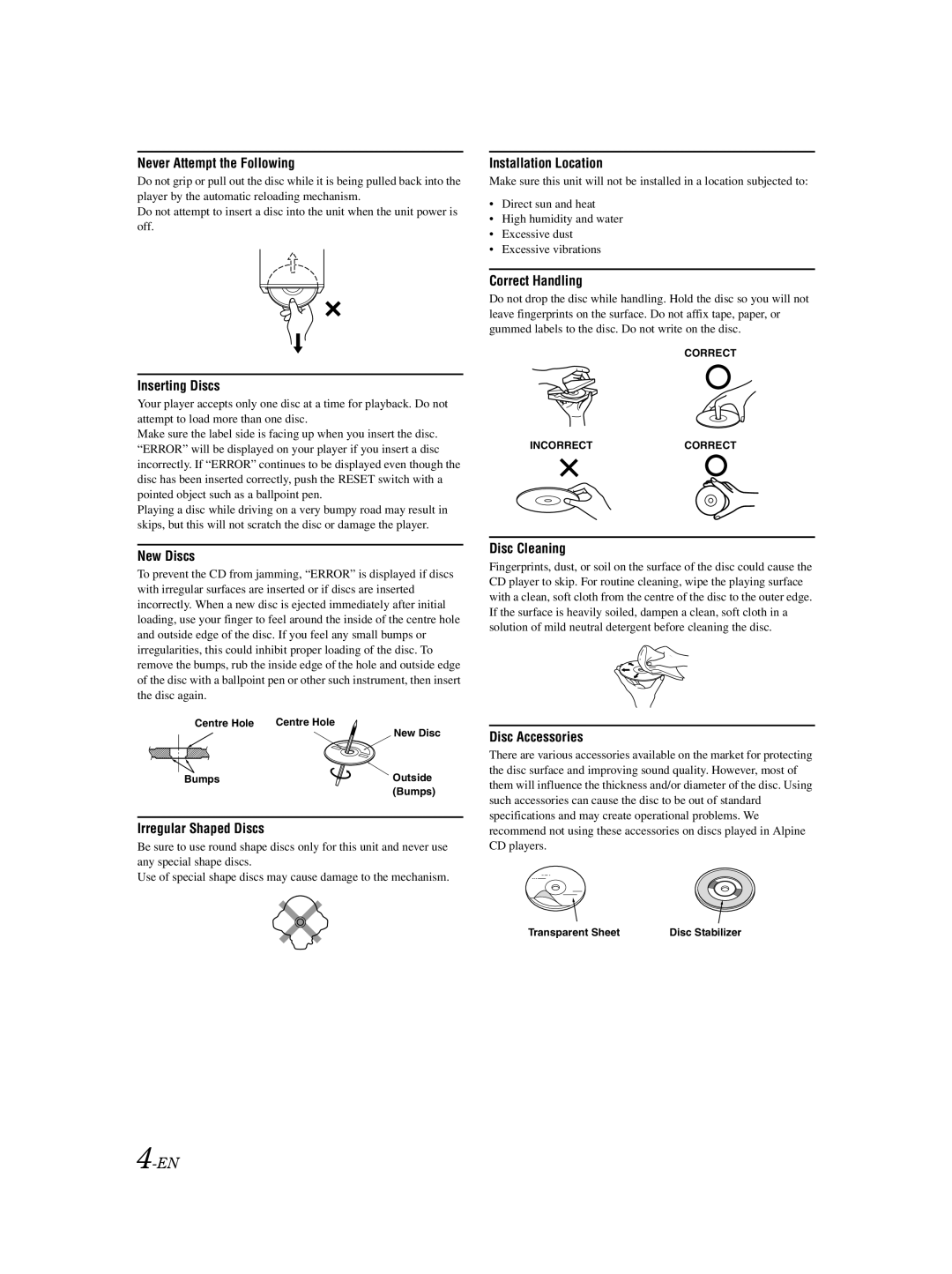 Alpine CDE-103EBT, CDE-101EM, CDE-102E owner manual Never Attempt the Following 