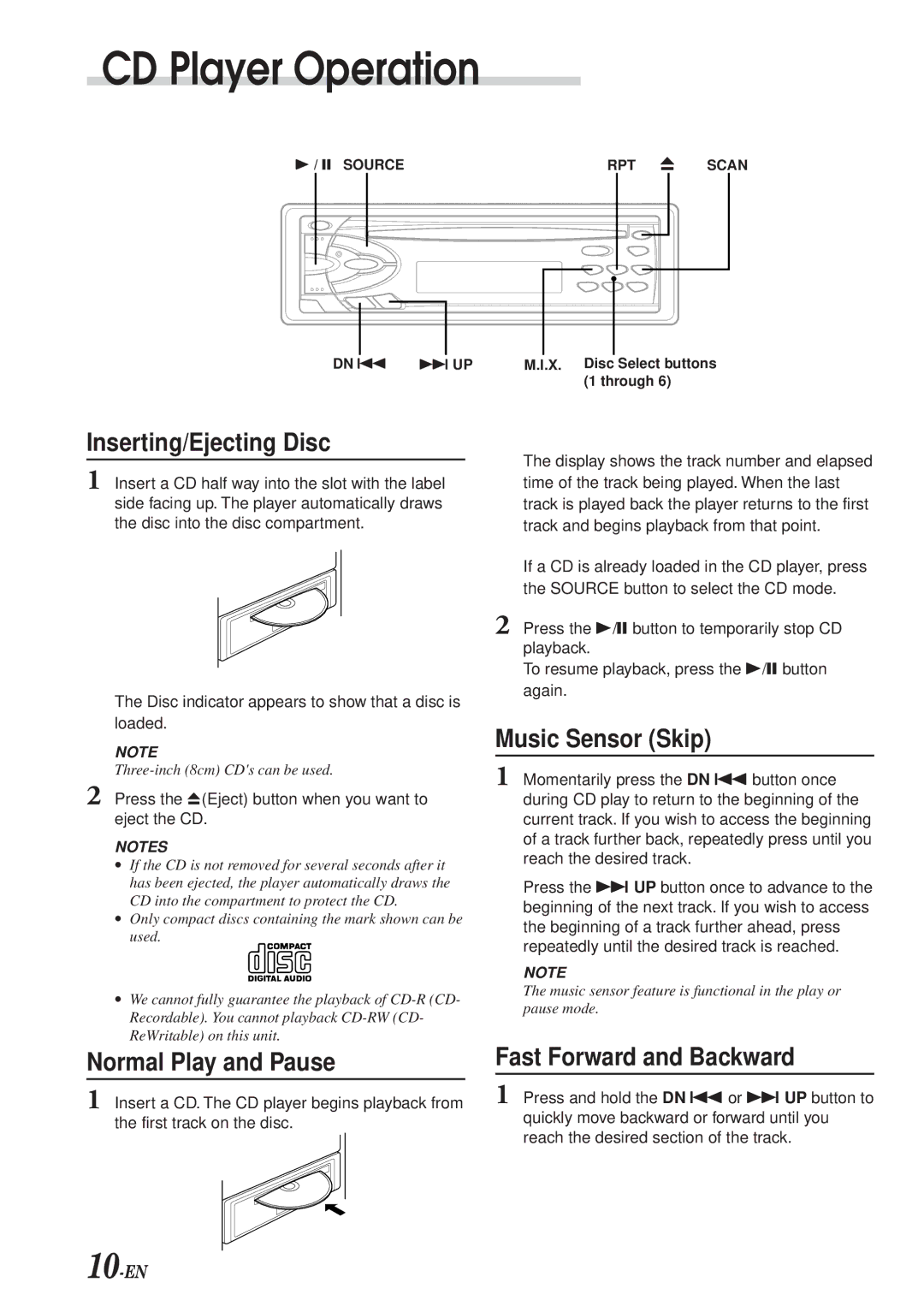 Alpine CDE-7853E, CDM-7854E Inserting/Ejecting Disc, Normal Play and Pause, Music Sensor Skip, Fast Forward and Backward 