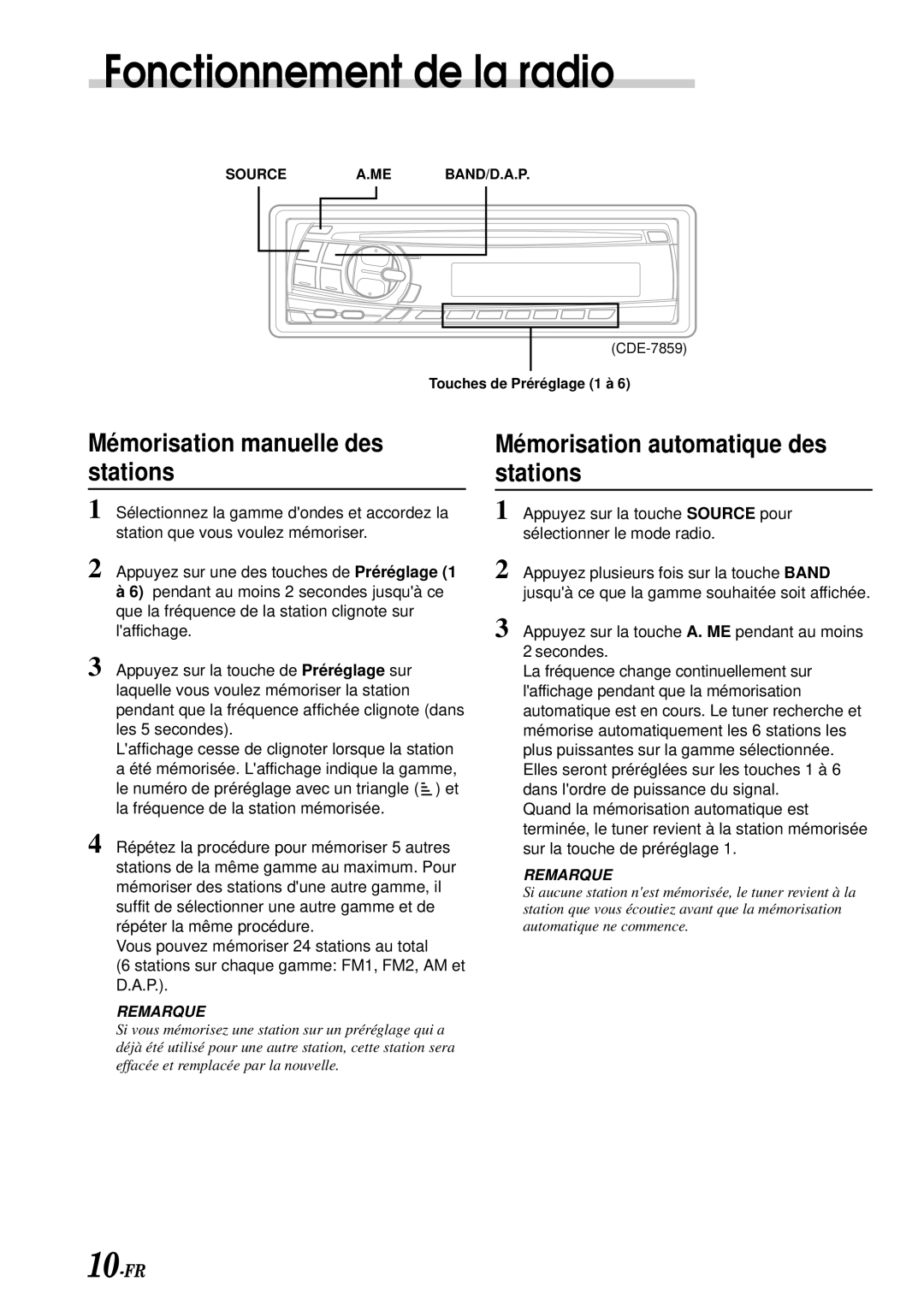 Alpine CDE-7859, CDE-7856, CDE-7858 owner manual Mémorisation manuelle des stations, Mémorisation automatique des stations 