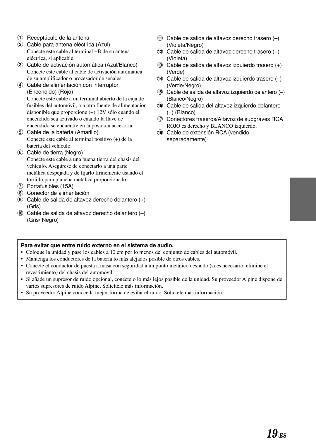 Alpine CDE-7858, CDE-7856, CDE-7859 owner manual Para evitar que entre ruido externo en el sistema de audio 