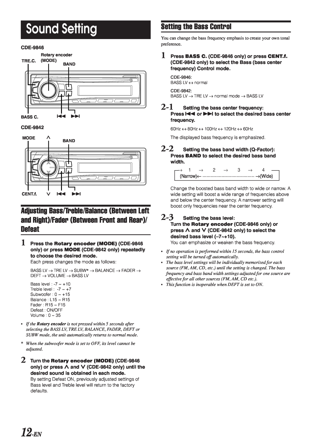 Alpine CDE-9842 owner manual Sound Setting, Defeat, Setting the Bass Control, 12-EN, and Right/Fader Between Front and Rear 