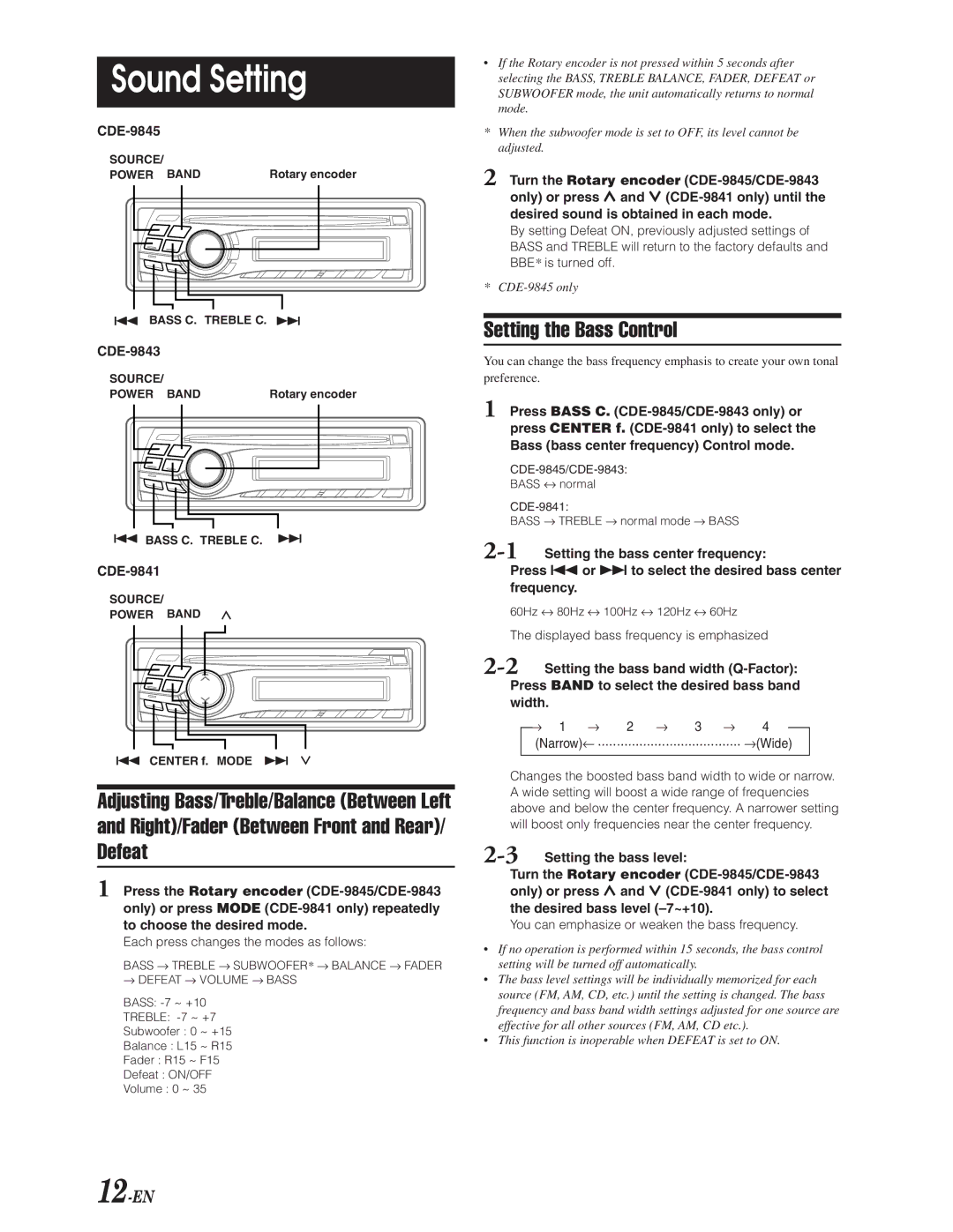 Alpine CDE-9841, CDE-9843, CDE-9845 owner manual Sound Setting, Defeat, Setting the Bass Control 