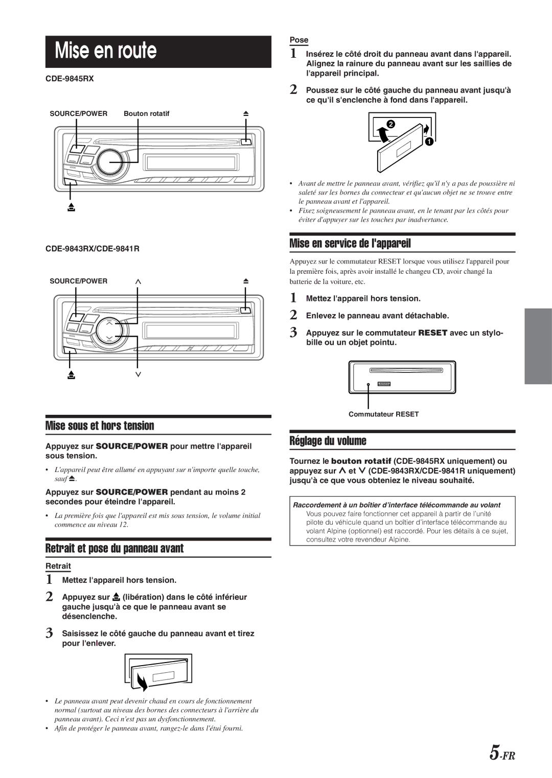 Alpine CDE-9843RM Mise en route, Mise sous et hors tension, Retrait et pose du panneau avant, Mise en service de lappareil 