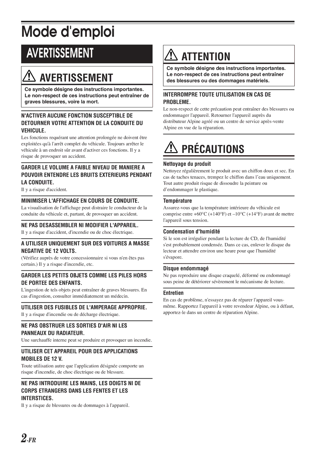 Alpine CDE-9846 owner manual Nettoyage du produit, Température, Condensation dhumidité, Disque endommagé, Entretien 