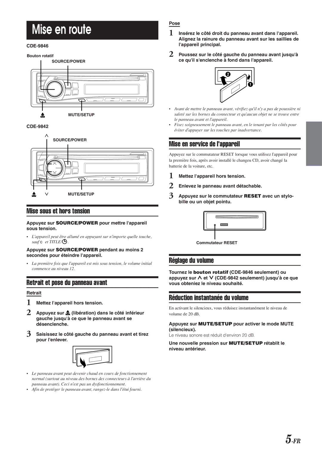 Alpine CDE-9846 owner manual Mise en route 