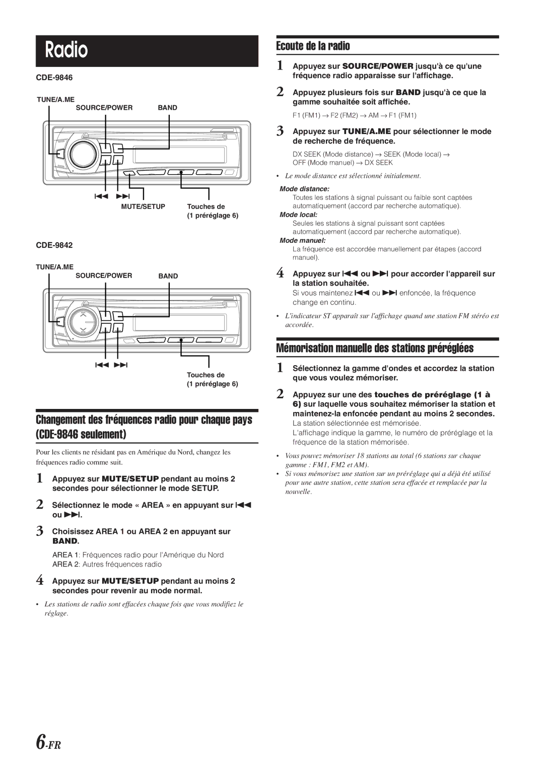 Alpine CDE-9846 owner manual Radio, Ecoute de la radio, Mémorisation manuelle des stations préréglées 