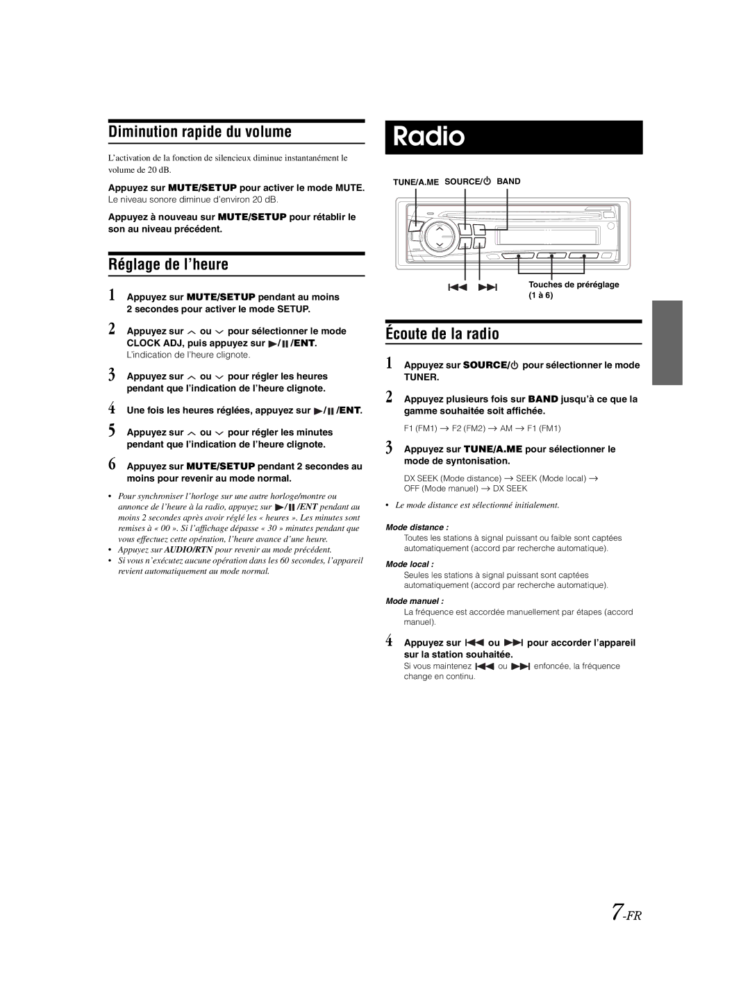 Alpine CDE-9870 owner manual Diminution rapide du volume, Réglage de l’heure, Écoute de la radio, Tuner 