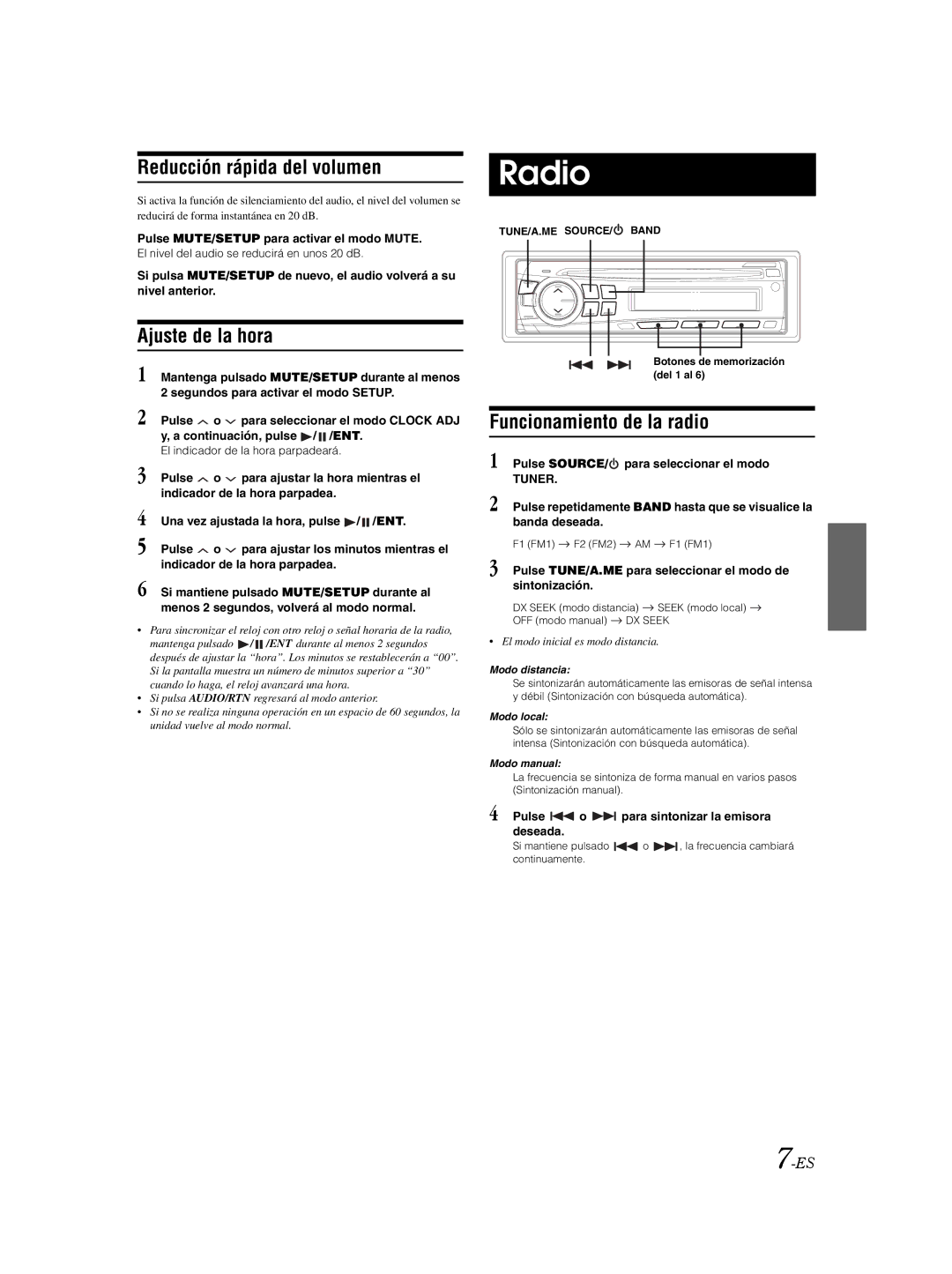 Alpine CDE-9870 owner manual Reducción rápida del volumen, Ajuste de la hora, Funcionamiento de la radio 