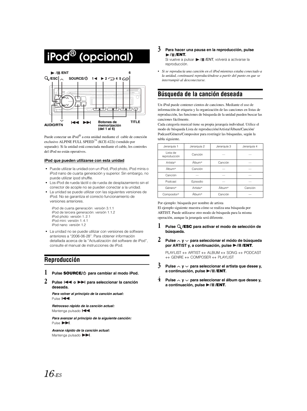 Alpine CDE-9870 IPod opcional, Búsqueda de la canción deseada, 16-ES, IPod que pueden utilizarse con esta unidad 