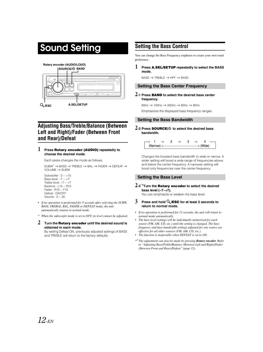 Alpine CDE-9873 owner manual Sound Setting, Setting the Bass Control, Left and Right/Fader Between Front Rear/Defeat 