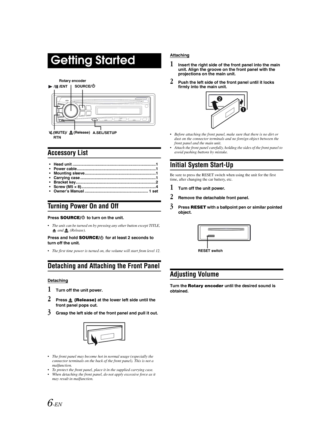 Alpine CDE-9873 owner manual Getting Started, Turning Power On and Off, Initial System Start-Up, Adjusting Volume 