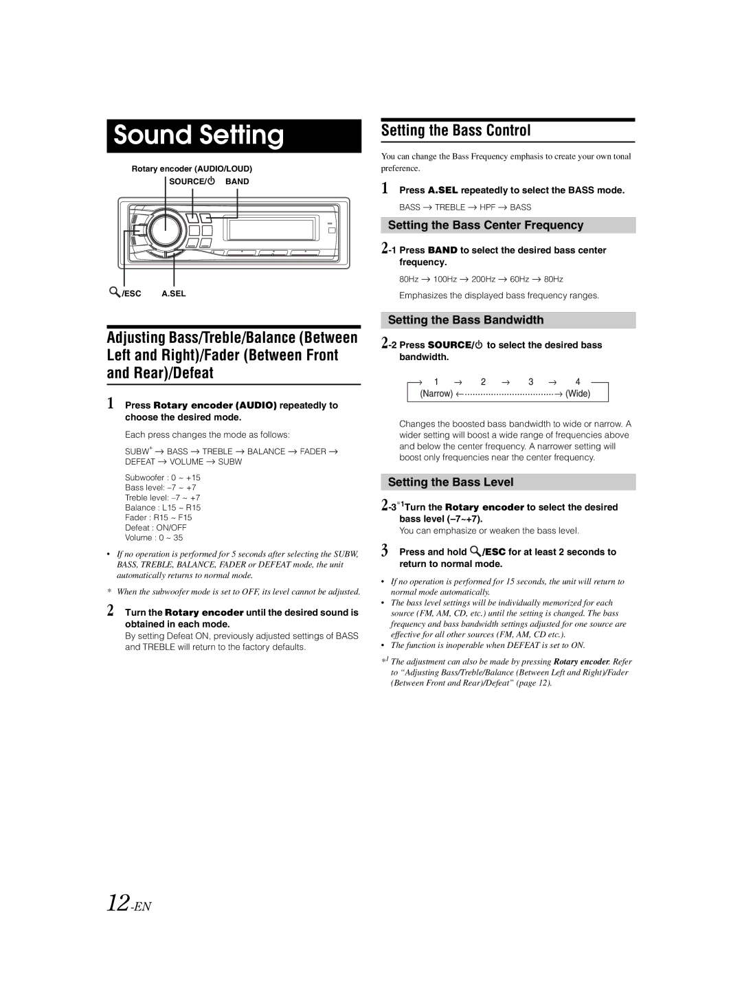 Alpine CDE-9881 owner manual Sound Setting, Setting the Bass Control, Left and Right/Fader Between Front Rear/Defeat 